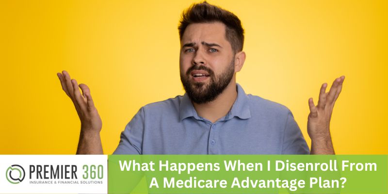 When I Disenroll From A Medicare Advantage Plan